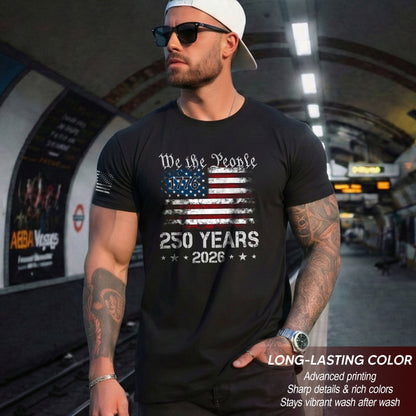 We The People 250 Years Shirt – USA Flag Independence 1776–2026 Tee